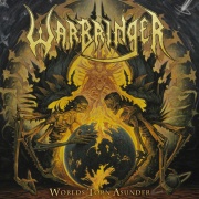 Album-Review: Warbringer - Worlds Torn Asunder Warbringer: Worlds Torn Asunder