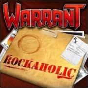 Album-Review: Warrant - Rockaholic Warrant: Rockaholic