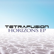 Album-Review: Tetrafusion - Horizons EP Tetrafusion: Horizons EP