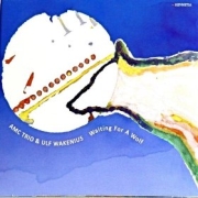 Album-Review: AMC Trio + Ulf Wakenius - Waiting For A Wolf AMC Trio + Ulf Wakenius: Waiting For A Wolf
