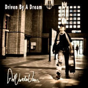 Album-Review: Ad Vanderveen - Driven By A Dream Ad Vanderveen: Driven By A Dream