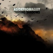 Album-Review: Asidefromaday - Chasing Shadows Asidefromaday: Chasing Shadows