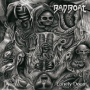 Album-Review: Bad Boat - Lonely Doom Bad Boat: Lonely Doom