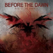 Album-Review: Before The Dawn - Rise Of The Phoenix Before The Dawn: Rise Of The Phoenix