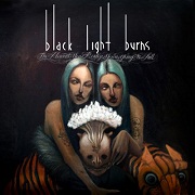 Album-Review: Black Light Burns - The Moment You Realize You're Going To Fall Black Light Burns: The Moment You Realize You're Going To Fall