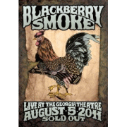 Album-Review: Blackberry Smoke - Live At The Georgia Theatre August 5th 2011 Sold Out Blackberry Smoke: Live At The Georgia Theatre August 5th 2011 Sold Out