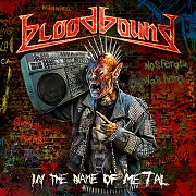 Album-Review: Bloodbound - In The Name Of Metal Bloodbound: In The Name Of Metal
