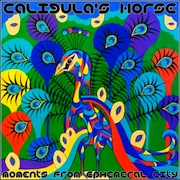 Album-Review: Caligula's Horse - Moments From Ephemeral City Caligula's Horse: Moments From Ephemeral City