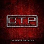 Album-Review: C.T.P. - The Higher They Climb C.T.P.: The Higher They Climb