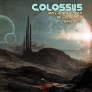 Album-Review: Colossus - And The Sepulcher Of The Mirror-Warlocks Colossus: And The Sepulcher Of The Mirror-Warlocks