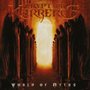 Album-Review: Crypt Of Kerberos - World Of Myths Crypt Of Kerberos: World Of Myths