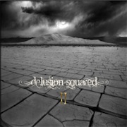 Album-Review: Delusion Squared - II Delusion Squared: II