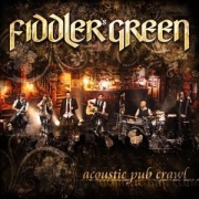 Album-Review: Fiddler's Green - Acoustic Pub Crawl Fiddler's Green: Acoustic Pub Crawl