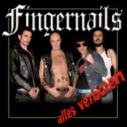 Album-Review: Fingernails - Alles verboten Fingernails: Alles verboten