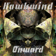 Album-Review: Hawkwind - Onward Hawkwind: Onward