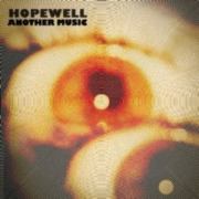 Album-Review: Hopewell - Another Music Hopewell: Another Music