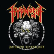 Album-Review: Hypnosia - Horror Infernal Hypnosia: Horror Infernal