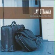 Album-Review: Jay Ottaway - Coming Home To You Jay Ottaway: Coming Home To You