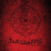 Album-Review: Just Like Vinyl - Black Mass Just Like Vinyl: Black Mass
