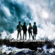 Album-Review: Latin Quarter - Ocean Head Latin Quarter: Ocean Head