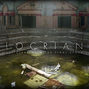 Album-Review: Locrian - The Clearing / The Final Epoch Locrian: The Clearing / The Final Epoch