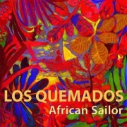 Album-Review: Los Quemados - African Sailor Los Quemados: African Sailor