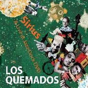 Album-Review: Los Quemados - Sirius & Live at Jazz Dock Los Quemados: Sirius & Live at Jazz Dock