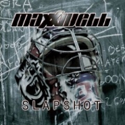 Album-Review: Maxxwell - Slapshot Maxxwell: Slapshot