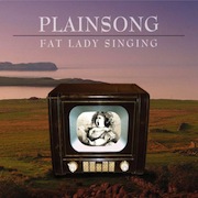 Album-Review: Plainsong - Fat Lady Singing Plainsong: Fat Lady Singing