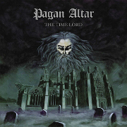Album-Review: Pagan Altar - The Time Lord Pagan Altar: The Time Lord