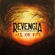Album-Review: Revengia - Lake Of Fire Revengia: Lake Of Fire