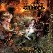 Album-Review: Rumpelstiltskin Grinder - Ghostmaker Rumpelstiltskin Grinder: Ghostmaker