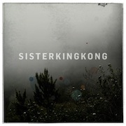 Album-Review: Sisterkingkong - She Sees Wolves Sisterkingkong: She Sees Wolves