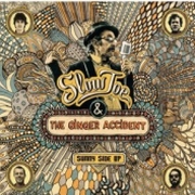 Album-Review: Slow Joe & The Ginger Accident - Sunny Side Up Slow Joe & The Ginger Accident: Sunny Side Up