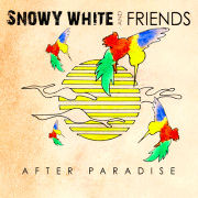 Album-Review: Snowy White And Friends - After Paradise Snowy White And Friends: After Paradise