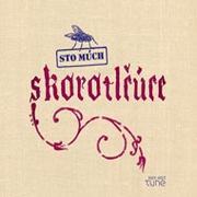 Album-Review: Sto Múch - Skorotlcuce Sto Múch: Skorotlcuce