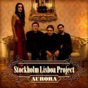 Album-Review: Stockholm Lisboa Project - Aurora Stockholm Lisboa Project: Aurora