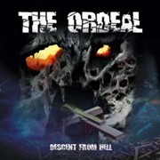 Album-Review: The Ordeal - Descent From Hell The Ordeal: Descent From Hell