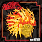 Album-Review: The Handful - Wooden Indian The Handful: Wooden Indian