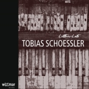 Album-Review: Tobias Schössler - Letters-Late Tobias Schössler: Letters-Late