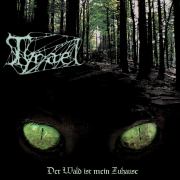 Album-Review: Tyrael - Der Wald ist mein Zuhause Tyrael: Der Wald ist mein Zuhause