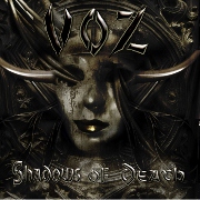 Album-Review: VOZ - Shadows of Death VOZ: Shadows of Death