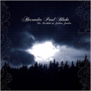 Album-Review: Alexander Paul Blake - Die Rückkehr ins goldene Zeitalter Alexander Paul Blake: Die Rückkehr ins goldene Zeitalter