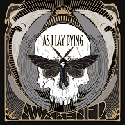 Album-Review: As I Lay Dying - Awakened As I Lay Dying: Awakened