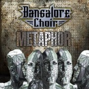 Album-Review: Bangalore Choir - Metaphor Bangalore Choir: Metaphor