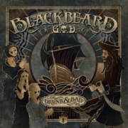 Album-Review: Blackbeard/Garden Of Delight (G.O.D.) - Drunk & Bad Blackbeard/Garden Of Delight (G.O.D.): Drunk & Bad