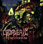 Album-Review: Cadaveric Crematorium - One Of Them Cadaveric Crematorium: One Of Them
