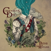 Album-Review: Cosmonauts Day - Path Of The Restless Cosmonauts Day: Path Of The Restless