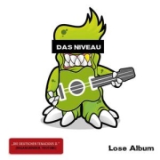 Album-Review: Das Niveau - Lose Album Das Niveau: Lose Album