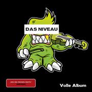 Album-Review: Das Niveau - Volle Album Das Niveau: Volle Album